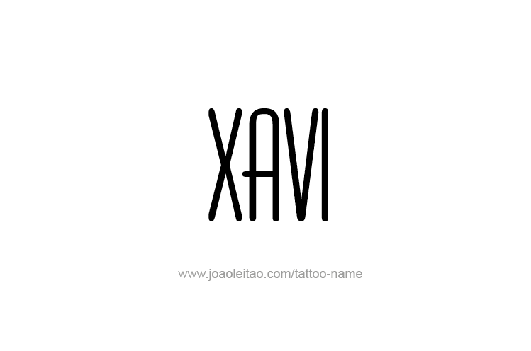 Tattoo Design  Name Xavi   