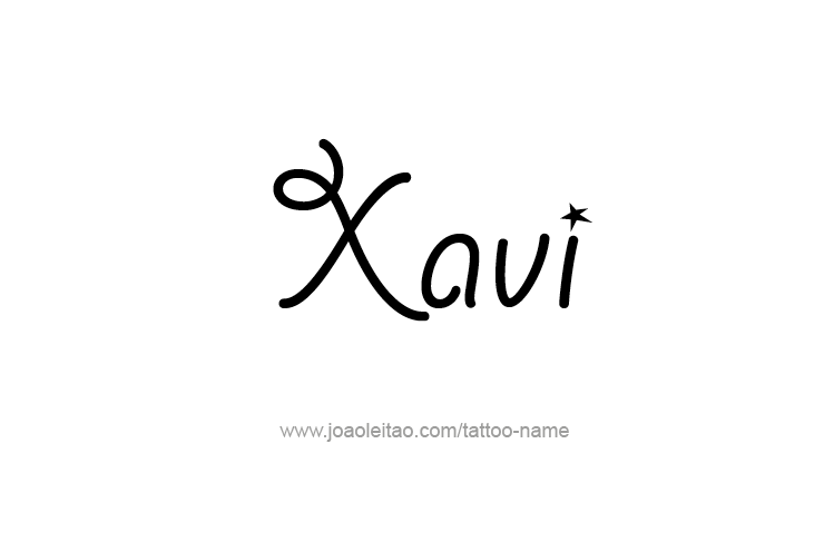 Tattoo Design  Name Xavi   