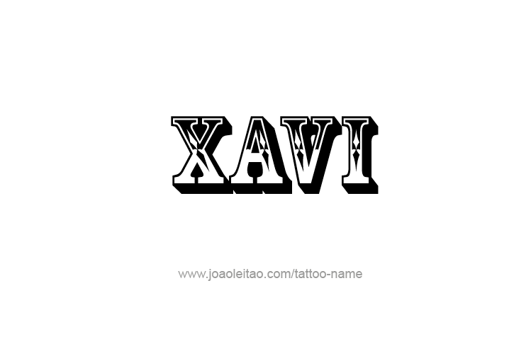 Tattoo Design  Name Xavi   