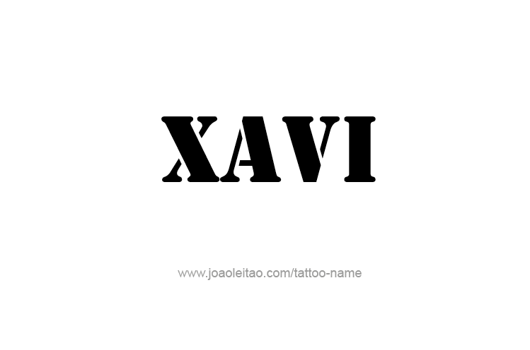 Tattoo Design  Name Xavi   