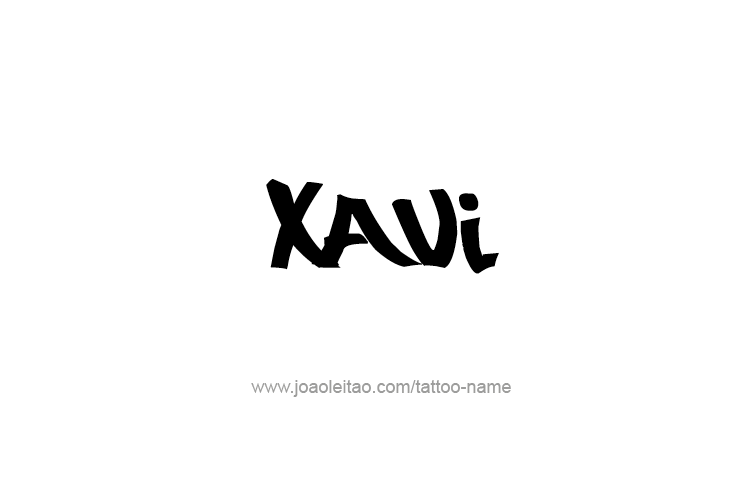 Tattoo Design  Name Xavi   