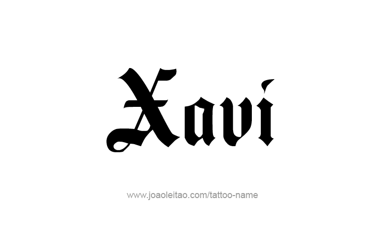 Tattoo Design  Name Xavi   