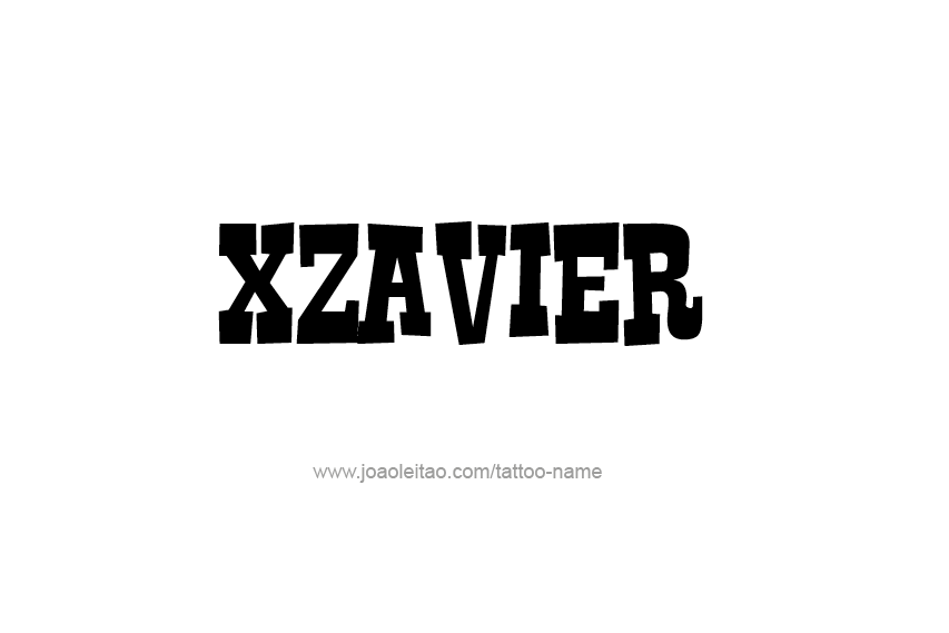 Tattoo Design  Name Xzavier   