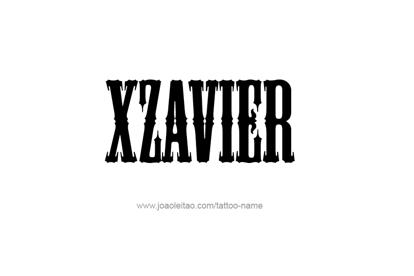 Tattoo Design  Name Xzavier   