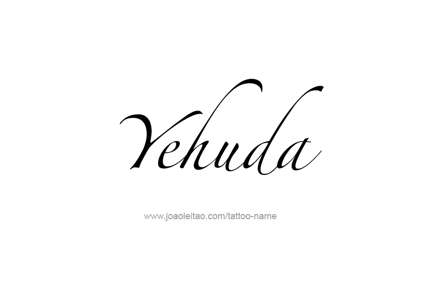 Tattoo Design  Name Yehuda   