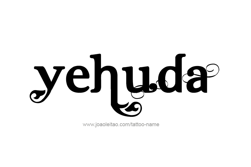 Tattoo Design  Name Yehuda   