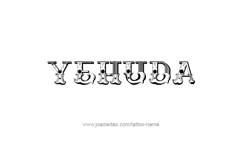 Tattoo Design  Name Yehuda   