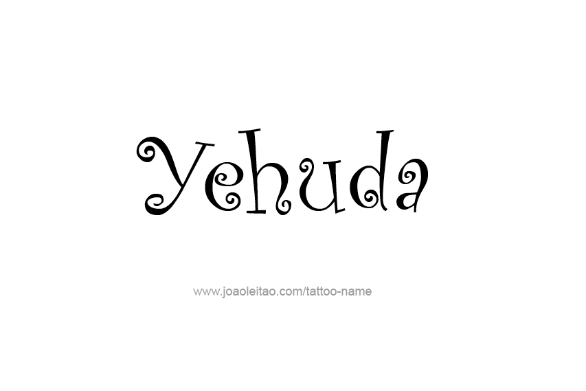 Tattoo Design  Name Yehuda   