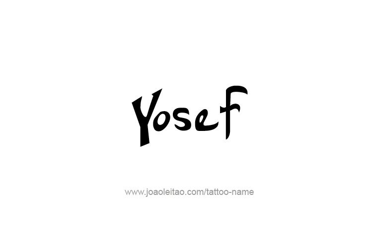 Tattoo Design  Name Yosef   