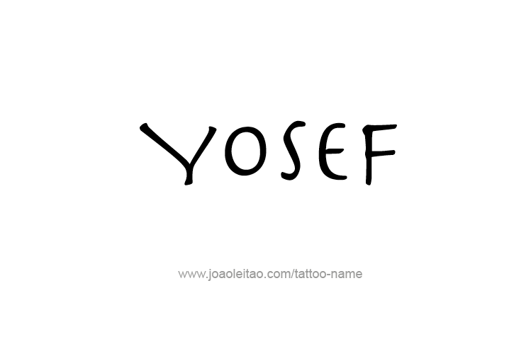Tattoo Design  Name Yosef   
