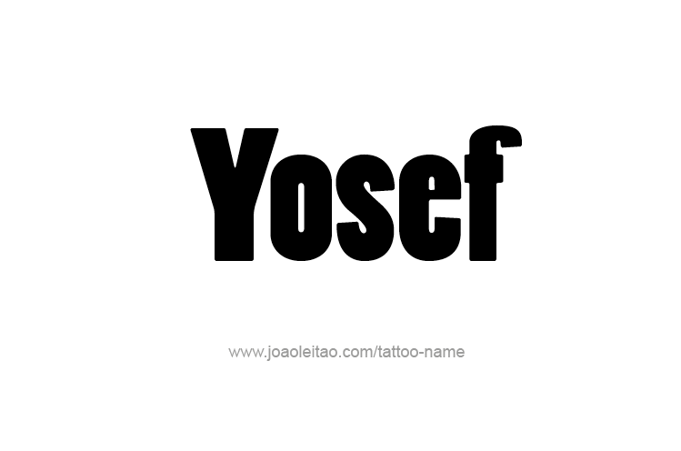 Tattoo Design  Name Yosef   