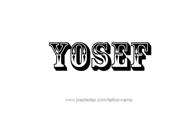 Tattoo Design  Name Yosef   