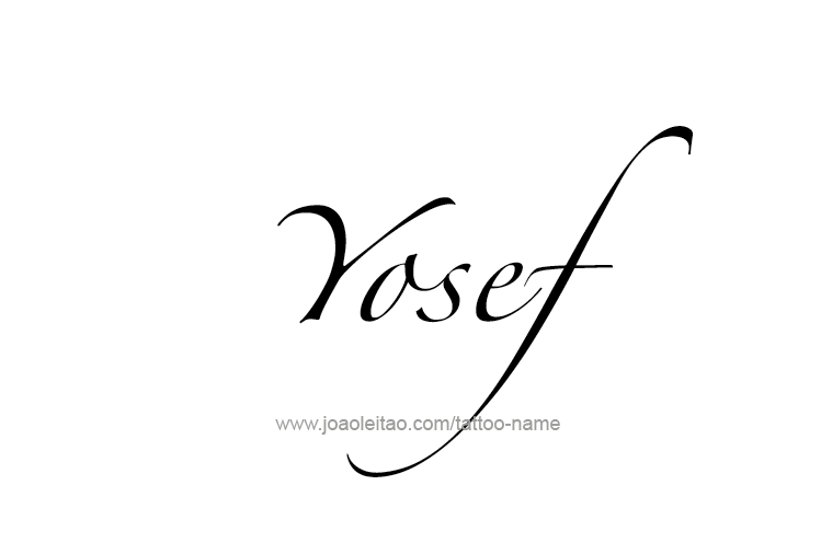 Tattoo Design  Name Yosef   