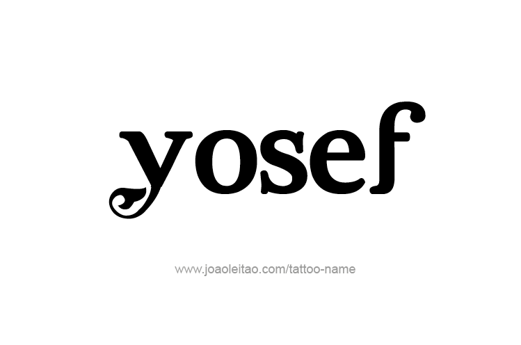 Tattoo Design  Name Yosef   