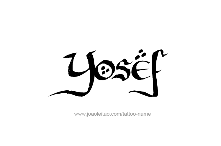 Tattoo Design  Name Yosef   