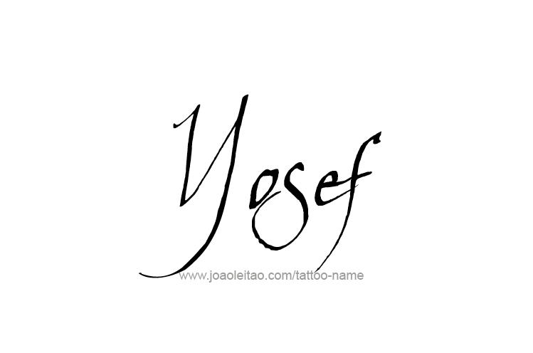 Tattoo Design  Name Yosef   