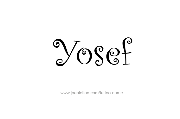 Tattoo Design  Name Yosef   