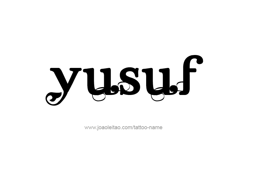 Tattoo Design  Name Yusuf   