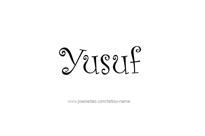 Tattoo Design  Name Yusuf   