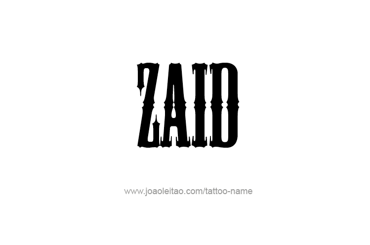 Tattoo Design  Name Zaid   