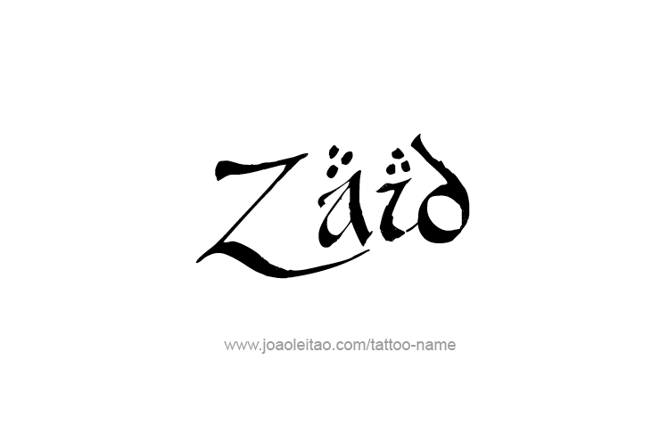 Tattoo Design  Name Zaid   