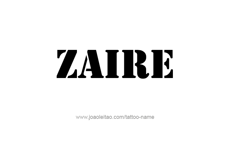 Tattoo Design  Name Zaire   