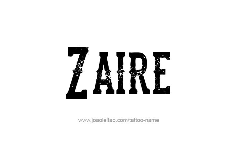 Tattoo Design  Name Zaire   