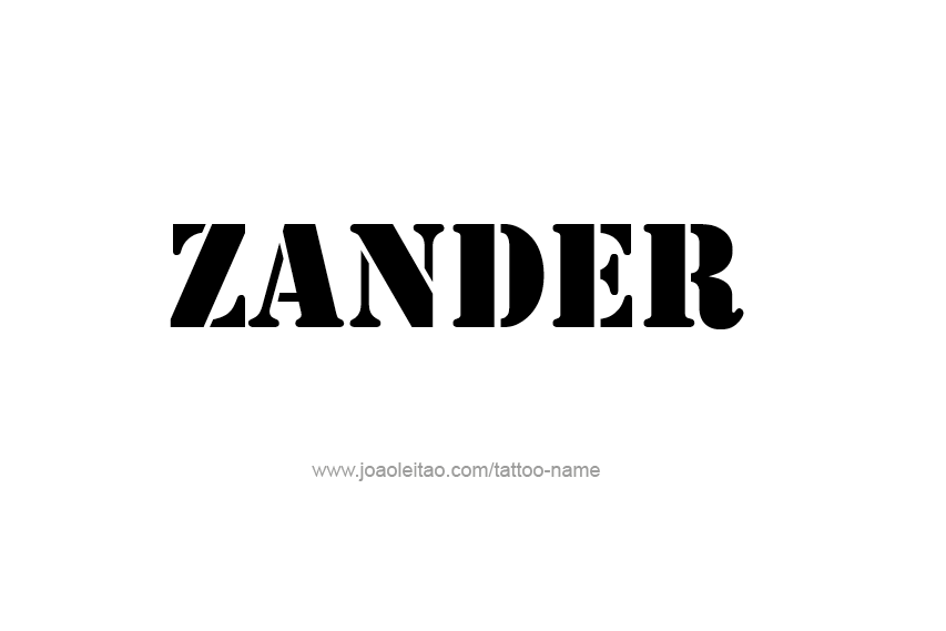 Tattoo Design  Name Zander   