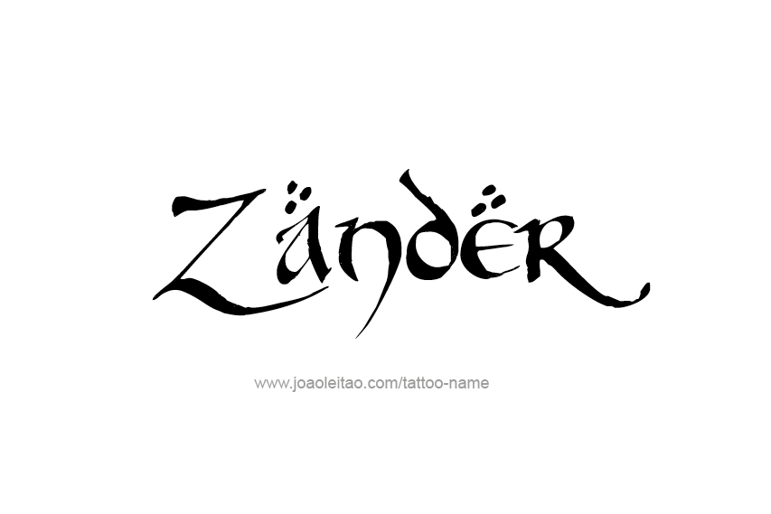 Tattoo Design  Name Zander   