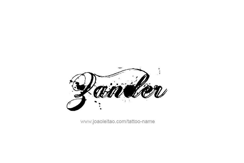 Tattoo Design  Name Zander   