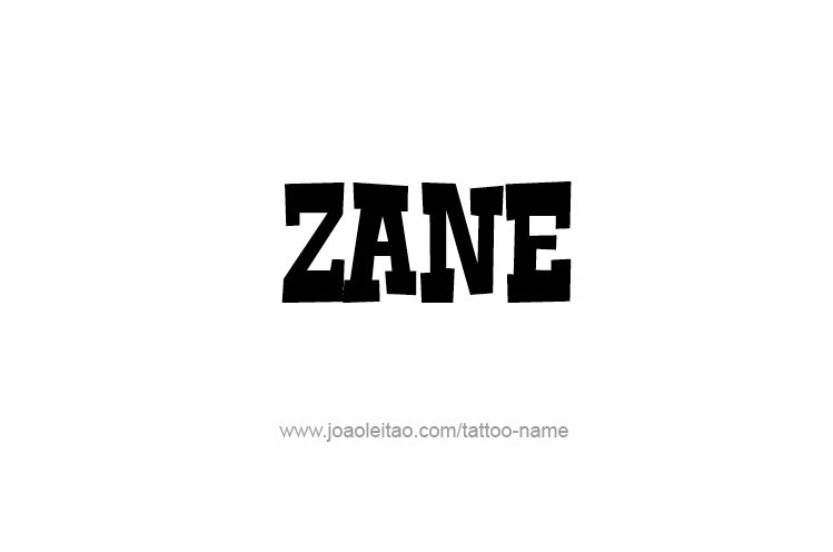 Tattoo Design  Name Zane   