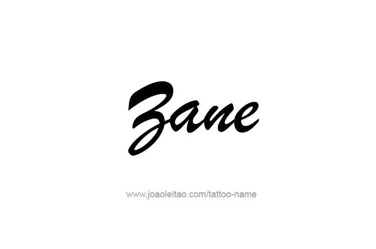 Tattoo Design  Name Zane   