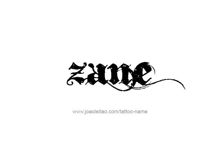 Tattoo Design  Name Zane   