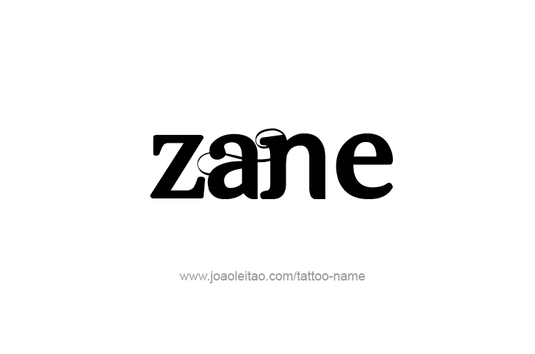 Tattoo Design  Name Zane   