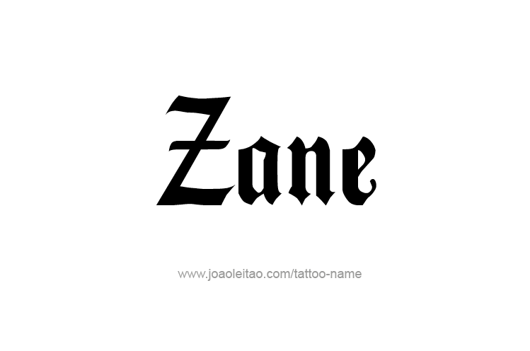 Tattoo Design  Name Zane   