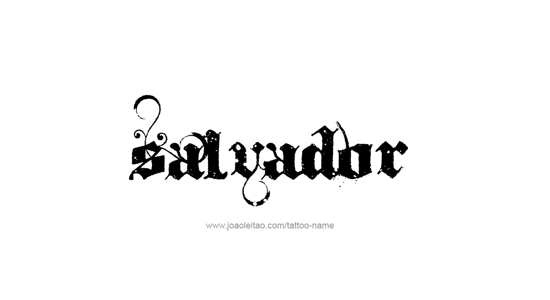 Tattoo Design  Name Salvador   