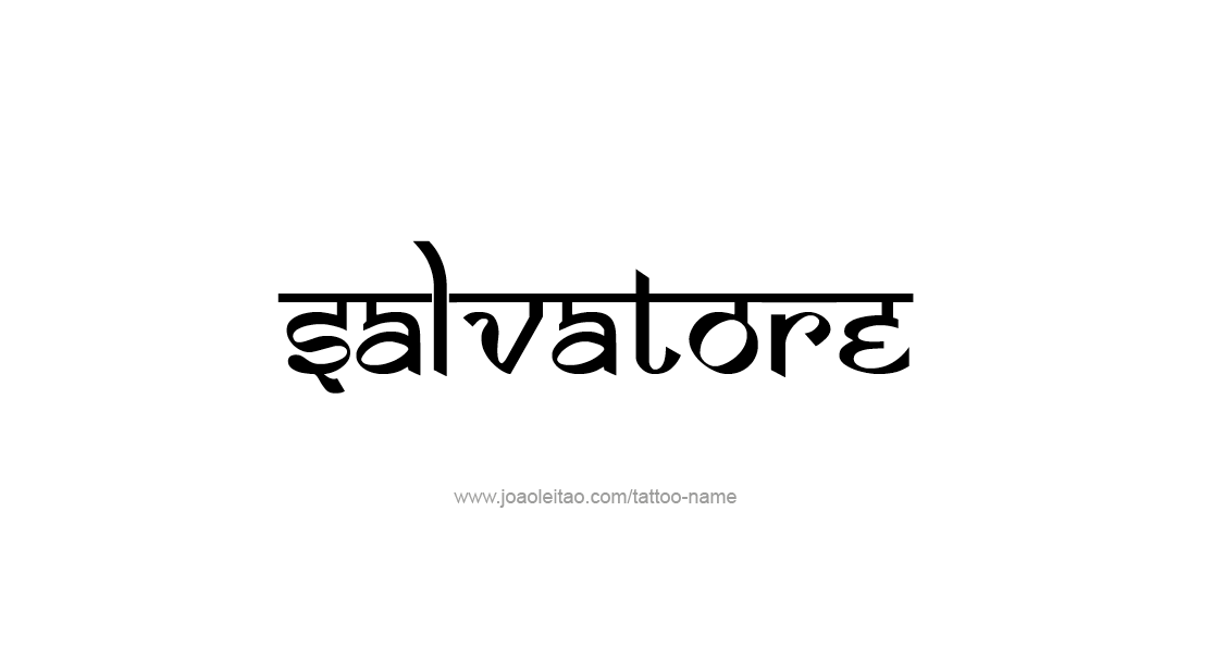 Tattoo Design  Name Salvatore   