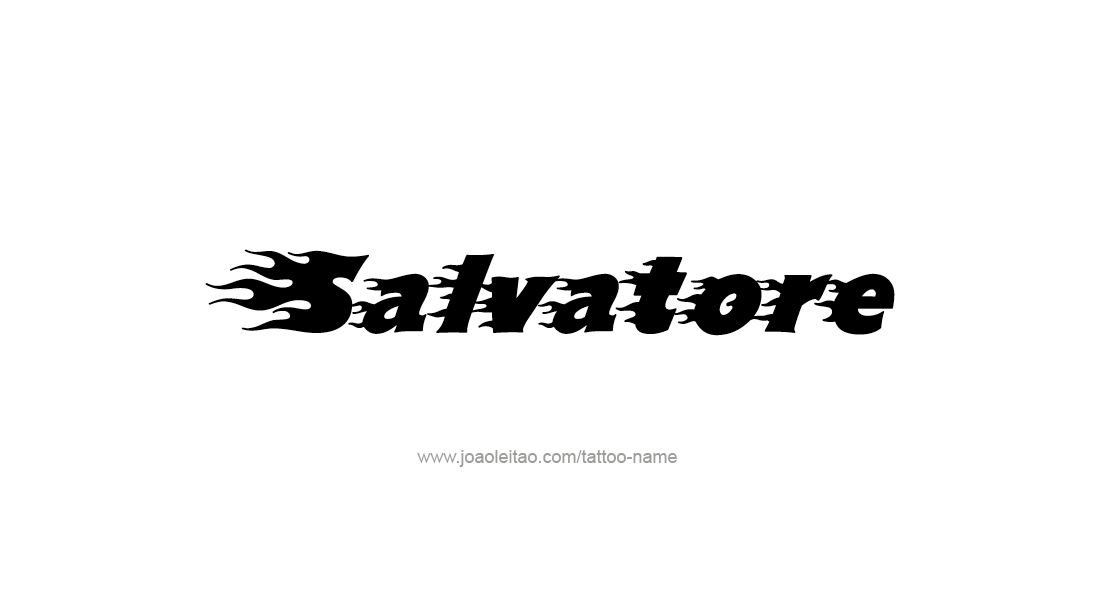 Tattoo Design  Name Salvatore   