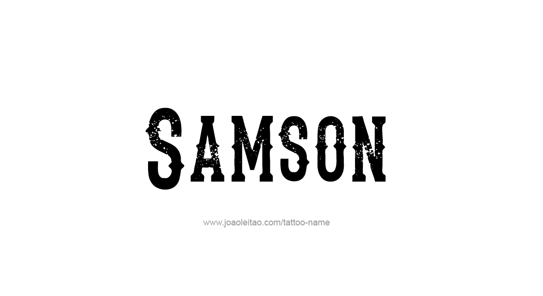 Tattoo Design  Name Samson   