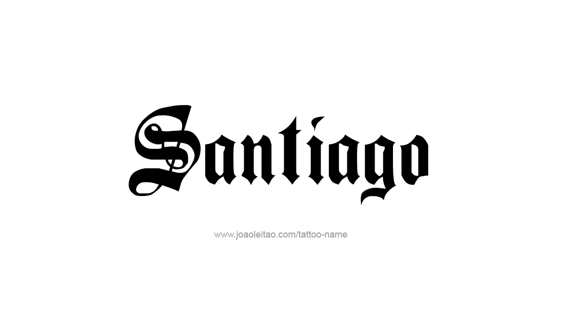 Tattoo Design  Name Santiago   