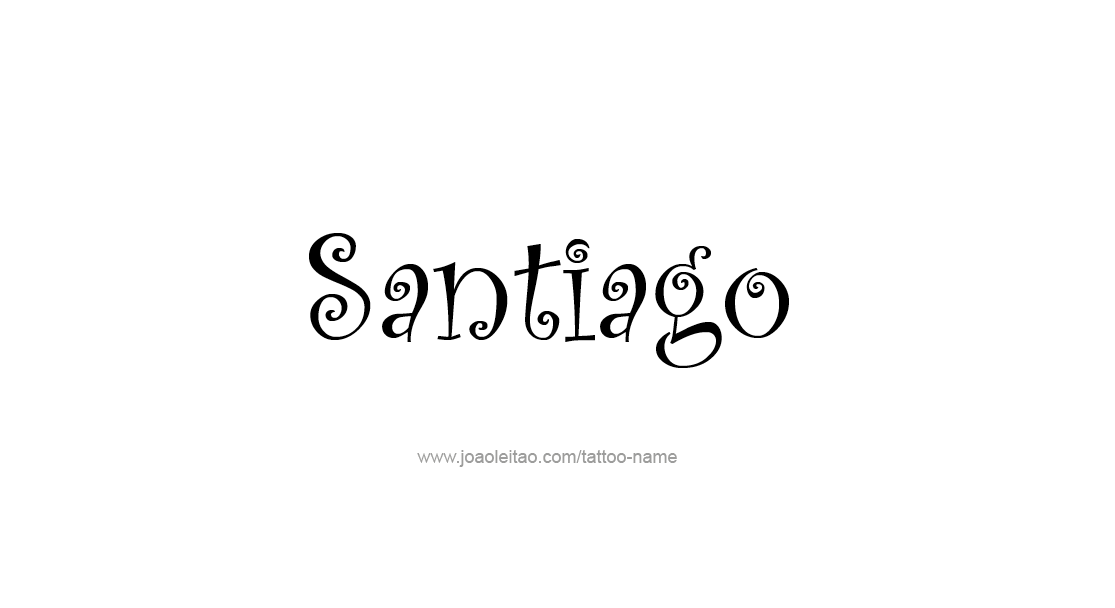 Tattoo Design  Name Santiago   