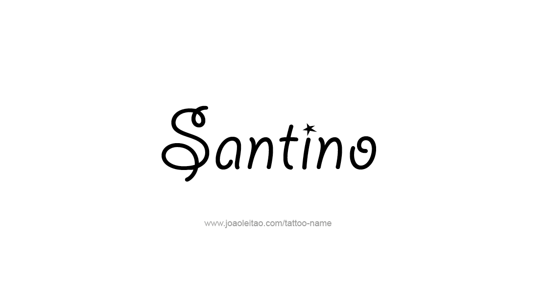 Tattoo Design  Name Santino   