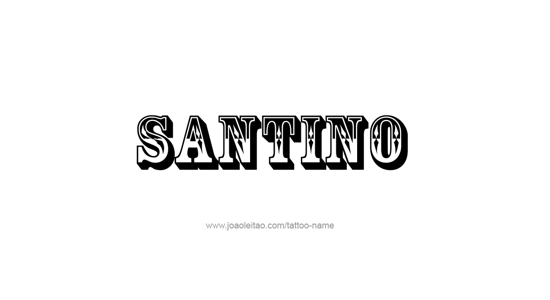 Tattoo Design  Name Santino   