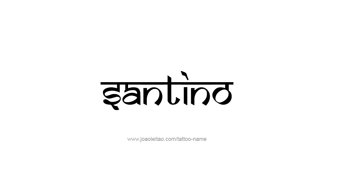 Tattoo Design  Name Santino   