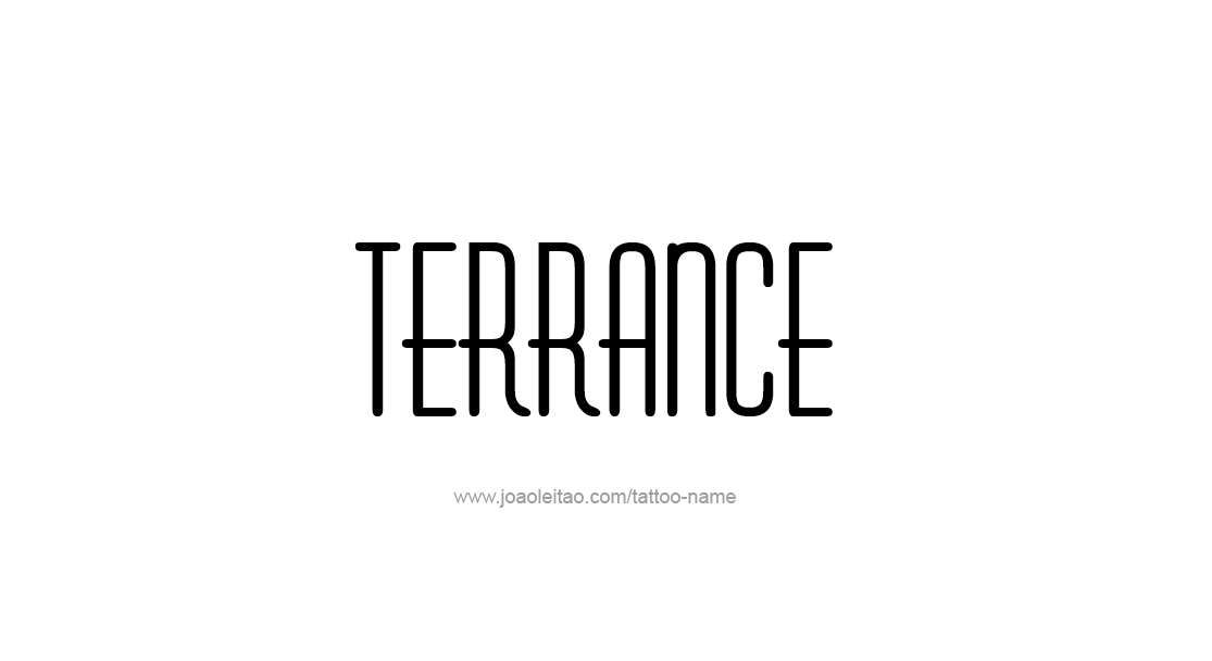 Tattoo Design  Name Terrance   