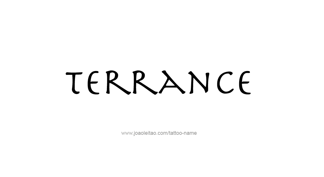 Tattoo Design  Name Terrance   