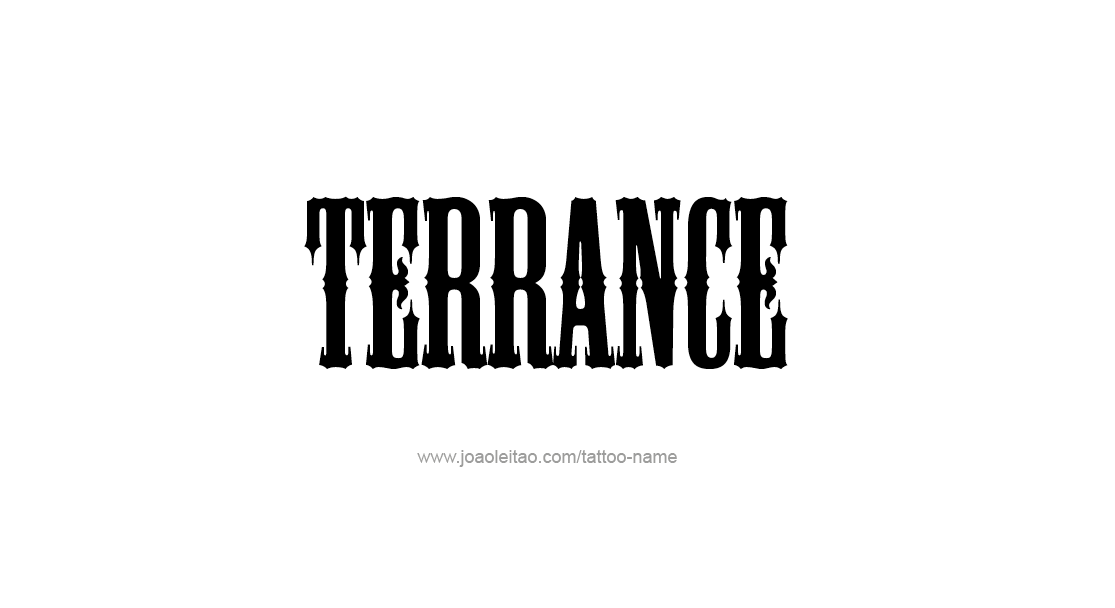 Tattoo Design  Name Terrance   