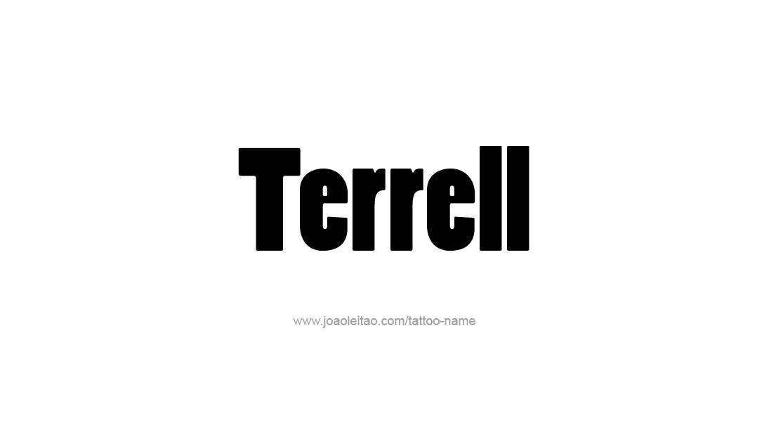 Tattoo Design  Name Terrell   