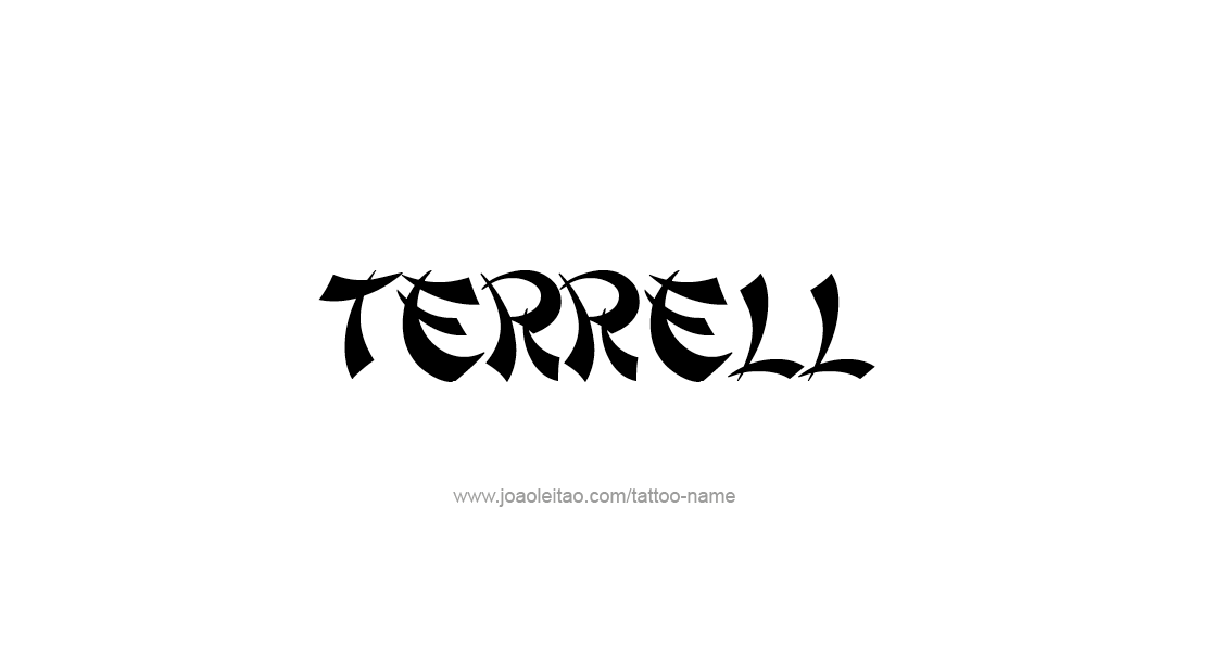 Tattoo Design  Name Terrell