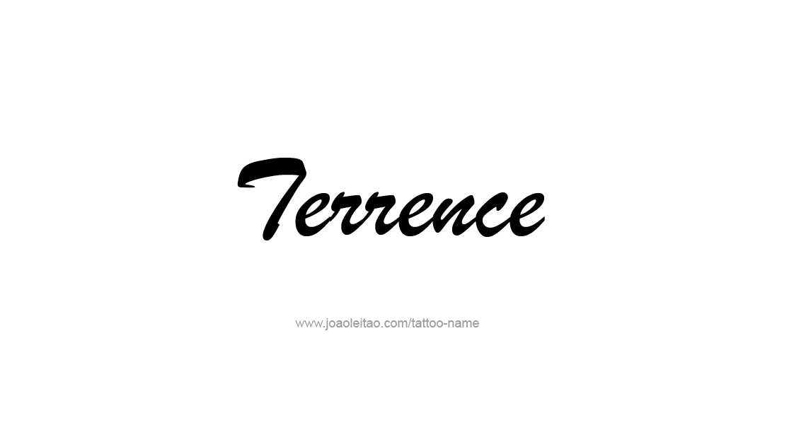 Tattoo Design  Name Terrence   